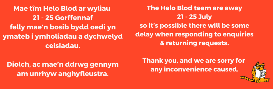 Helo Blod ar wyliau 21 i 25 Gorffennaf 2025